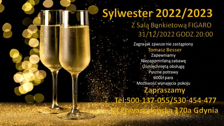 Sylwester 2022/2023 • Sala Bankietowa Figaro